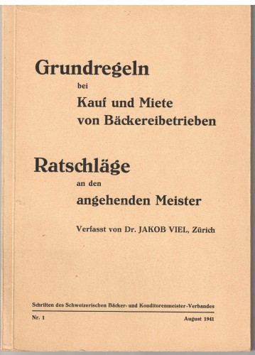 Grundregeln bei Kauf und Miete von Bäckereibetrieben (antiquarisch)