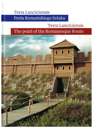 Terra Lanciciensis - The pearl of the Romanesque Route (antiquarisch)